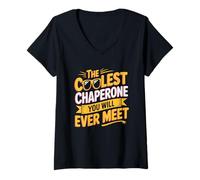 Women's The Coolest Chaperone You Will Ever Meet Confidence Humor V-Neck T-Shirt