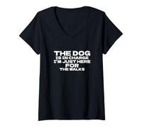 Womens The Dog Is In Charge I’m Just Here For The Walks V-Neck T-Shirt