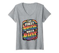 Womens The First Pride was a Riot Statement V-Neck T-Shirt