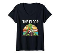 Womens The Floor is Lava Fun Volcanoes Volcanologist Volcano Lover V-Neck T-Shirt