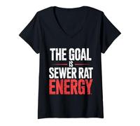 Womens The Goal is Sewer Rat Energy Chaotic Meme ||- V-Neck T-Shirt