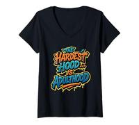 Women's The Hardest Hood is Adulthood V-Neck T-Shirt