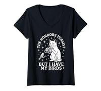 Women's The Horrors Persist But I Have My Birds Funny Cat V-Neck T-Shirt