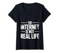 Womens The Internet is Not Real Life Online Sarcasm Digital - V-Neck T-Shirt