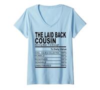 Womens The laid back cousin nutrition fact funny cousins men women V-Neck T-Shirt