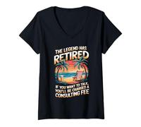 Women's The Legend Has Retired Consulting Fee for Veteran Consultant V-Neck T-Shirt