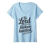 Womens The Lord Near The Broken Hearted Bible Verse Christian Faith V-Neck T-Shirt