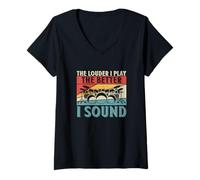 Womens The Louder I Play The Better I Sound Funny Drumming Drummers V-Neck T-Shirt