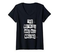 Women's The Metrics are All Wrong V-Neck T-Shirt