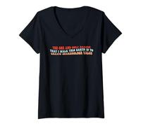 Women's The One and Only Reason that I Walk This Earth V-Neck T-Shirt