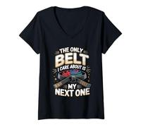Women's The Only Belt I Care About is My Next One Taekwondo V-Neck T-Shirt