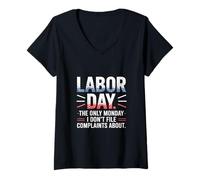 Womens The Only Monday I Don’t File Complaints About Labor Day V-Neck T-Shirt