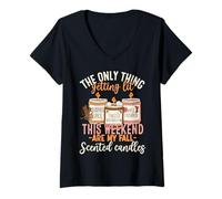Womens The Only Thing Getting Lit are My Fall Candles V-Neck T-Shirt