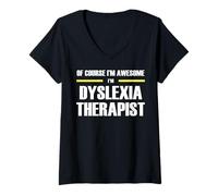 Women's The Original Awesome Dyslexia Therapist V-Neck T-Shirt