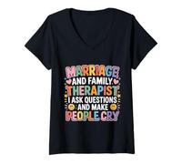 Womens Therapist Ask Questions and Make People Cry - V-Neck T-Shirt