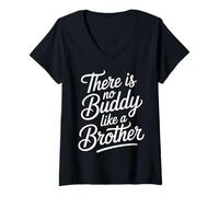 Women's There is No Buddy Like A Brother Sibling Bond Love - V-Neck T-Shirt