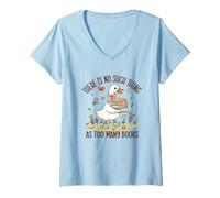 Womens There Is No Such Thing As Too Many Books Duck V-Neck T-Shirt
