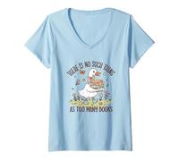 Womens There Is No Such Thing As Too Many Books V-Neck T-Shirt