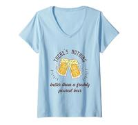 Womens There's Nothing Better Than A Freshly Poured Beer Present V-Neck T-Shirt