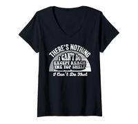 Womens There's Nothing I Can't Do Except Reach The Top Shelf V-Neck T-Shirt