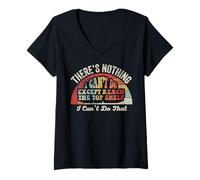 Womens There's Nothing I Can't Do Except Reach V-Neck T-Shirt