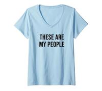 Women's These are My People V-Neck T-Shirt