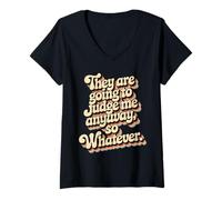 Women's They are Going to Judge Me Anyway So Whatever Resilience V-Neck T-Shirt