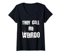 Womens They Call Me Weirdo V-Neck T-Shirt