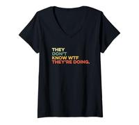 Womens They Don't Know WTF They're Doing Independence Patriot USA V-Neck T-Shirt