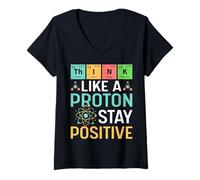 Womens Think Like A Proton Stay Positive Periodic Table Pun Teacher V-Neck T-Shirt