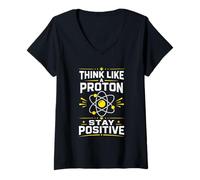 Women's Think Like A Proton Stay Positive Science Nerd Chemistry Pun V-Neck T-Shirt