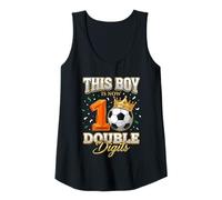 Womens This Boy is Now Double Digits Soccer Sports 10th Birthday Tank Top