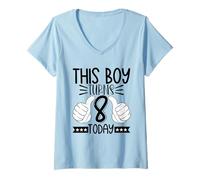 Womens This Boy Turns 8 Today - Eighth Birthday V-Neck T-Shirt