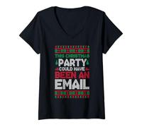 Womens This Christmas Party Could Have Been an Email Ugly Christmas V-Neck T-Shirt