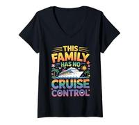 Womens This Family Has No Cruising Control Sail Matching Vacation V-Neck T-Shirt