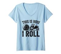 Women's This is How I Roll Tractor Funny Farming Farmer V-Neck T-Shirt