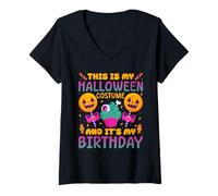 Womens THIS IS MY HALLOWEEN COSTUME AND IT’S MY BIRTHDAY V-Neck T-Shirt