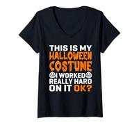 Womens This is My Halloween Costume I Worked Hard On It Funny V-Neck T-Shirt