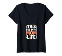 Women's This is My Mom Life Funny Mom Quote V-Neck T-Shirt