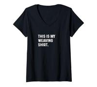 Womens This is My Weaving Shirt - Weave Weaver Arts Crafts V-Neck T-Shirt