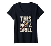 Women's This is Not A Drill Funny Handyman Hammer V-Neck T-Shirt