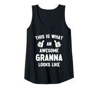 Womens This is What an Awesome Granna Looks Like Mother's Day Cool Tank Top
