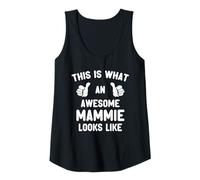 Womens This is What an Awesome Mammie Looks Like Mother's Day Cool Tank Top