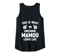 Womens This is What an Awesome Mamoo Looks Like Mother's Day Cool Tank Top