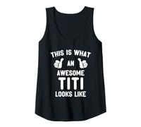 Womens This is What an Awesome Titi Looks Like Mother's Day Cool Tank Top