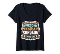 Women's This is What an Awesome Transplant Surgeon Looks Like Funny V-Neck T-Shirt