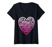 Women's This is What The Worlds Greatest Mom Looks Like Mother's Day V-Neck T-Shirt
