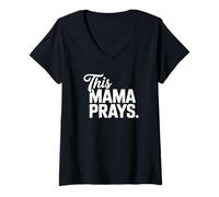 Women's This Mama Prays - Christian Mom V-Neck T-Shirt