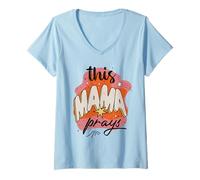 Womens This Mama Prays Faith Quote Praying Mother Spiritual Graphic V-Neck T-Shirt