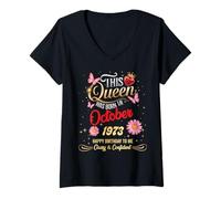 Womens This Queen was Born in October 1973 October 1973 Birthday V-Neck T-Shirt